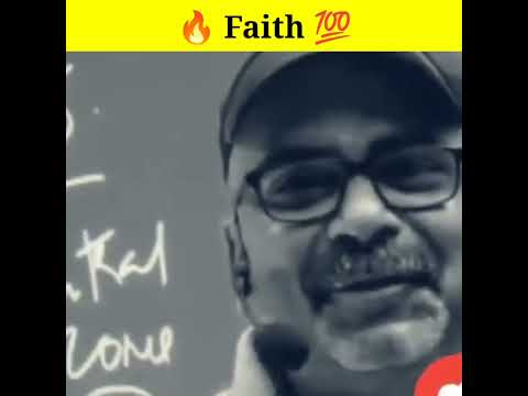 🔥 Faith 💯 । Ojha Sir Motivation। #upsc #ojhasir #avadhojhasir