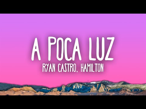 Ryan Castro, Hamilton - A POCA LUZ