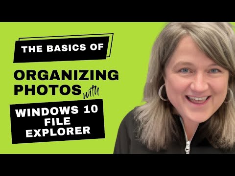 The Basics of Using Windows File Explorer to Organize Digital Photos