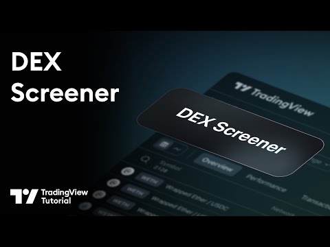 The TradingView DEX Screener: Tutorial