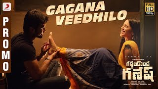 Gaddalakonda Ganesh (Valmiki) - Gagana Veedhilo Song Promo | Varun Tej, Atharvaa | Mickey J Meyer