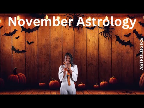 Major Events That Will Transform Your Month - November Astrology All 12 Signs - Astrologiks