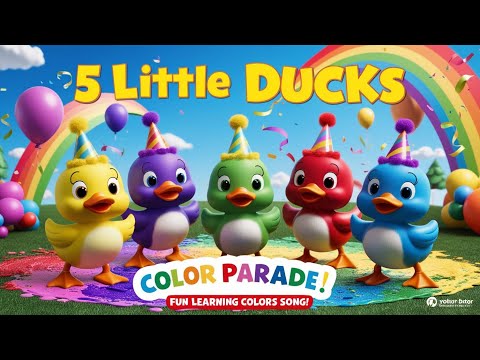 5 Little Ducks and the Color Parade 🎨 | Fun Learning Colors Song for Kids