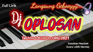 Dj. OPLOSAN || ORG 2020 