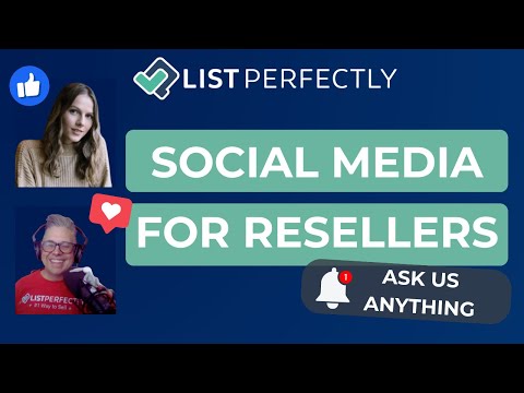 Social Media for Resellers with Doug and Bailey