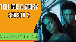 Tell Me a Story Season 3 Release Date | Trailer | Cast | Expectation | Ending Explained