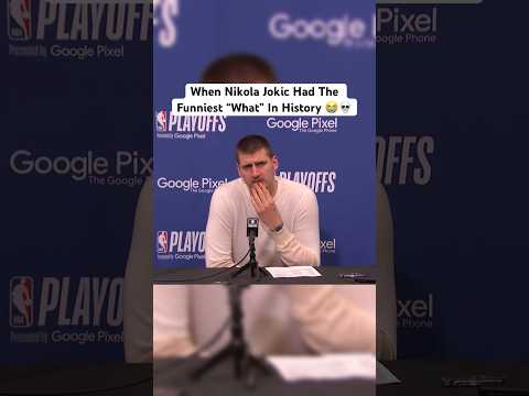 Nikola Jokic Had The Funniest “What” Ever