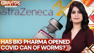 Gravitas | AstraZeneca to withdraw its Covid vaccines worldwide | WION News