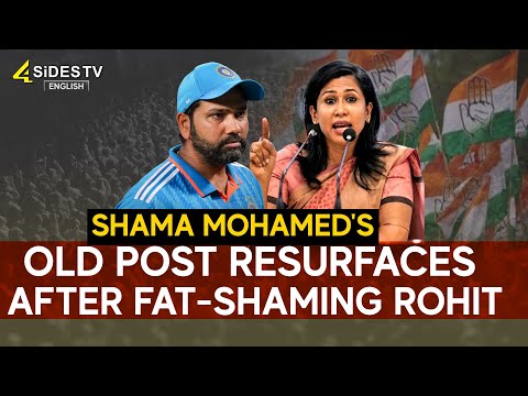 Shama Mohamed's Old Post Resurfaces After Fat Shaming Rohit | English News | 4Sides TV English