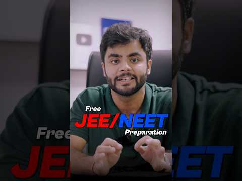 Don't Miss Free JEE/NEET Preparation by IITs and AIIMS🔥