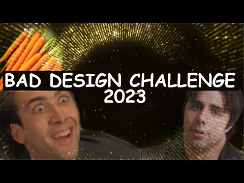 Bad Design Challenge 2023 Kickoff + Q&A