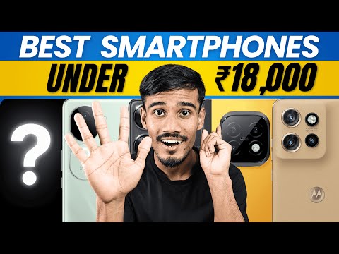 Get These 5 BEST Phones Under ₹18,000 ⚡⚡ January 2025