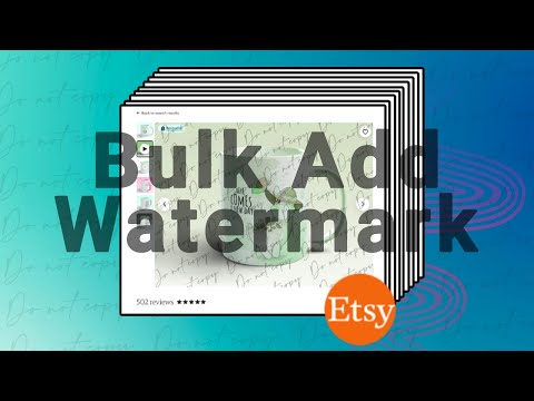 How to Create & Add "Do not Copy" Watermark to your Etsy Listing | 150 Listing in 3 Mins