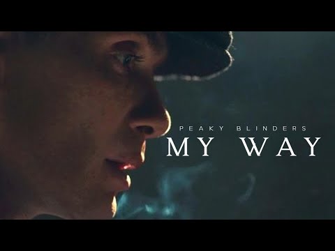 My Way | Peaky Blinders