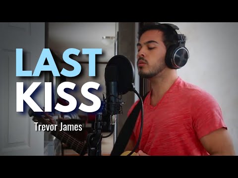 Last Kiss - Pearl Jam (Cover by Trevor James)