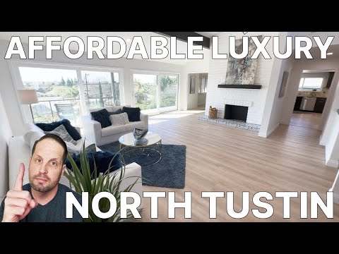 AFFORDABLE LUXURY | North Tustin | Orange County | MUST SEE