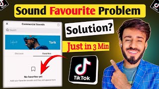 TikTok Favourite Sounds Not Showing || How to Add Not Favourite Sound Problem Fix