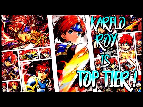 KARFLO ROY IS TOP TIER!