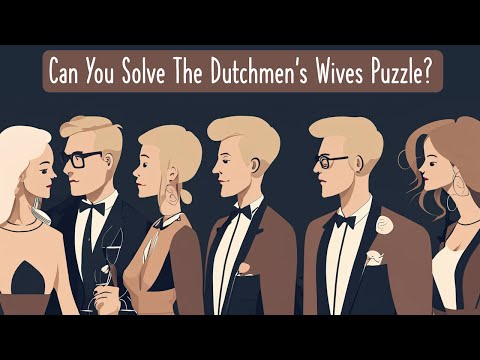 Impossible Dutchmen's Wives Puzzle