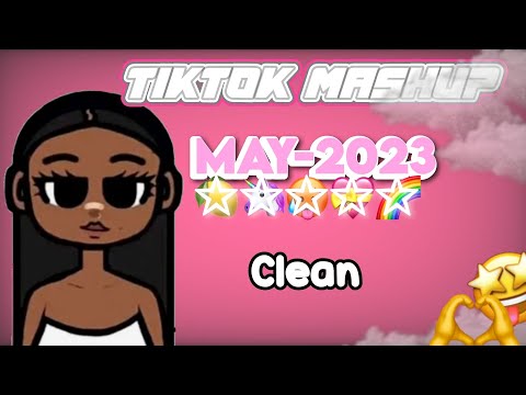 𝙏𝙄𝙆𝙏𝙊𝙆 𝙈𝘼𝙎𝙃𝙐𝙋 MAY CLEAN 2023 PART 1🌟