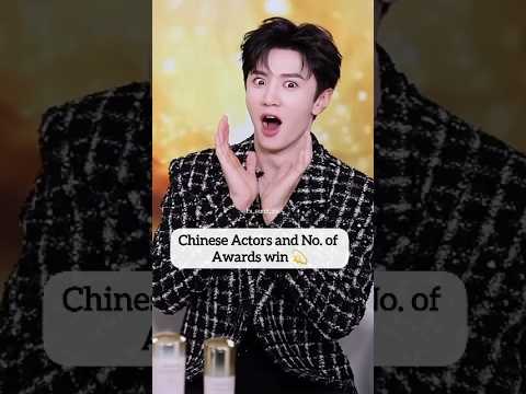 Which Chinese Actors Won the MOST Awards? #youtubeshorts #chenzheyuan