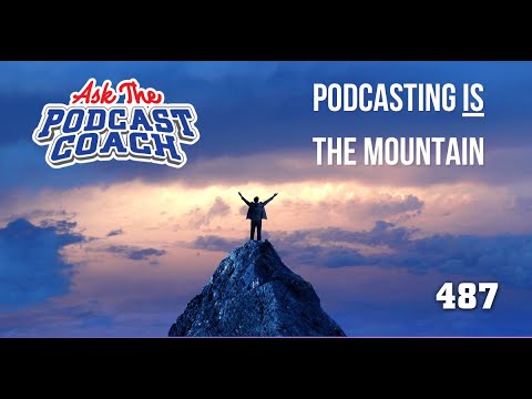 Ask the Podcast Coach 6-15-24