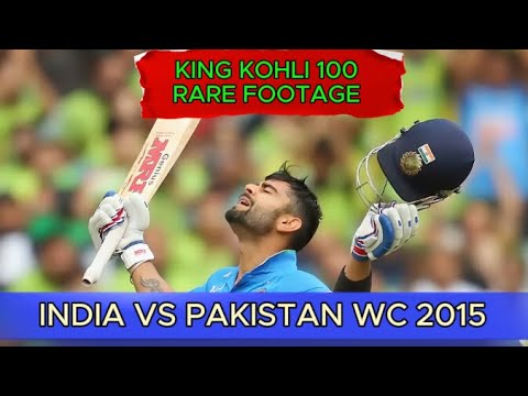 VIRAT KOHLI 100 HD | RARE FOOTAGE | DEDICATED TO VIRAT KOHLI & THALA FANS | INDIA vs PAKISTAN 2015