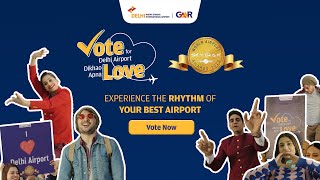 Delhi Airport | SkyTrax Awards 2025 | #DELRhythm