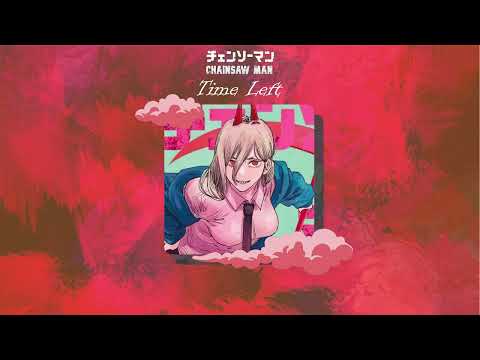 Zanki  [ Time Left -  残機 ]  [ Vietsub ]『Chainsaw Man - Ending Chapter 2 Full』 by ZUTOMAYO