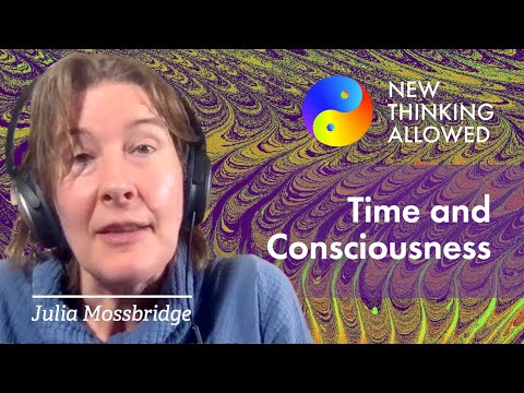 Time and Consciousness with Julia Mossbridge (4K Reboot)