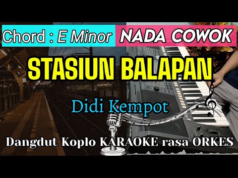 STASIUN BALAPAN - Didi kempot Dangdut KARAOKE Koplo | Video Lirik Nada Cowok