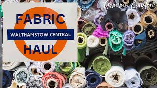 Walthamstow Fabric Haul, new fabrics and how much I actually spent.