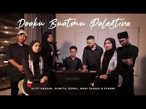 Doaku Buatmu Palestina - Aliff Hassan, Duwita, Eizmil, Wani Zahadi & Syahmi