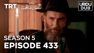 Payitaht Sultan Abdulhamid Episode 433 | Season 5