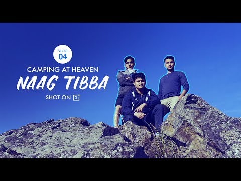 Cinematic Naag Tibba Travel Vlog | Episode 04 | Dehradun - NaagTibba 2019