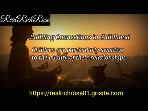 Building Connection In Childhood