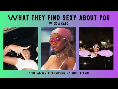 what they find sexy about you | pick a card ❤️‍🔥 collab w/ @capricornvenustarot