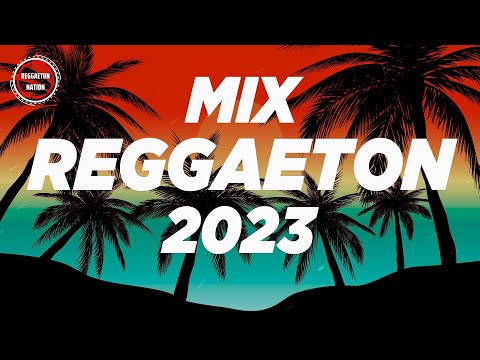 REGGAETON MIX 2023 - LATINO MIX 2023 LO MAS NUEVO - MIX CANCIONES REGGAETON 2023