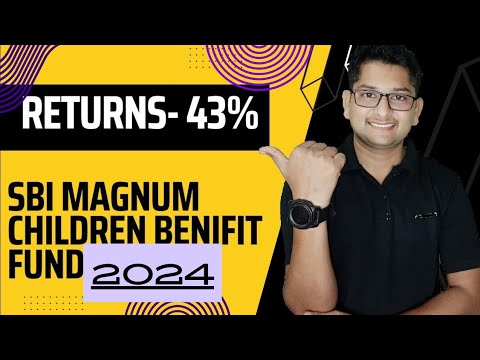 SBI Magnum Children's Benefit Fund | बच्चों के लिए SBI बेनिफिट फंड I Best Mutual Funds Plan 2024