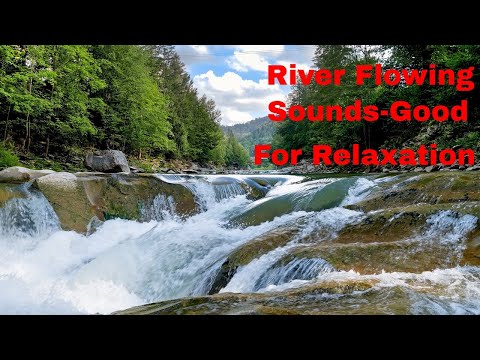 Relaxing River Flowing Sounds For Studying-Relaxing Sounds for Sleep-Nature Sounds