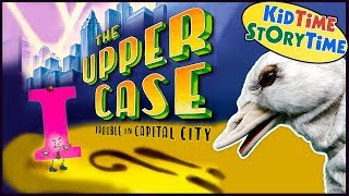 THE UPPER CASE: TROUBLE IN CAPITAL CITY | Punctuation Book for Kids | Read Aloud