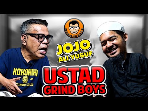 WAWANCANDA JOJO ALI YUSUF - USTAD GRIND BOYS