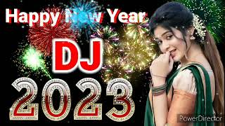 Happy New Year 2023 New Dj Song, 2023 New Year Dj Song, Happy New Year 2023 Dj, #DjRemix