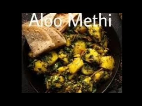 Aloo Meethi Super Healthy Recipe | Potato and Fenugreek leaves Masala Curry