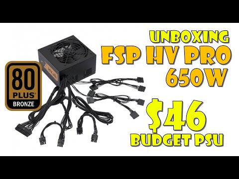 Unboxing FSP HV PRO 650 650W 80+ Bronze Budget PSU