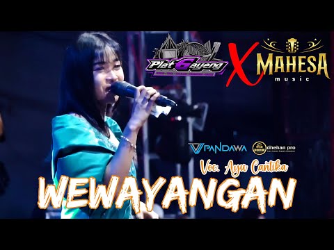 WEWAYANGAN - VOC. AYU CANTIKA || RANTAU PLAT G X MAHESA MUSIK LIVE CIKARANG EXPOSED