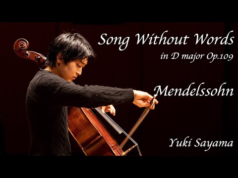 Mendelssohn 'Song Without Words' Op.109 | Yuki Sayama