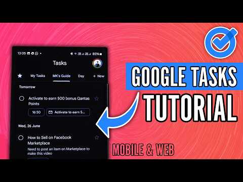 How to Use Google Tasks (2024) - Complete Mobile App and Web Tutorial