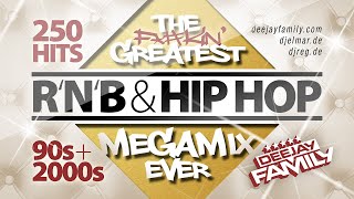 The Greatest RnB & Hip Hop Megamix Ever ★ 90s & 2000s ★ 250 Hits ★ Best Of ★ Old School