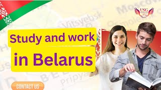 Belarus work and Study | Europe | Belarus jobs